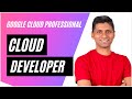 Professional Cloud Developer Certification | Google Cloud (GCP) | First 25 Steps
