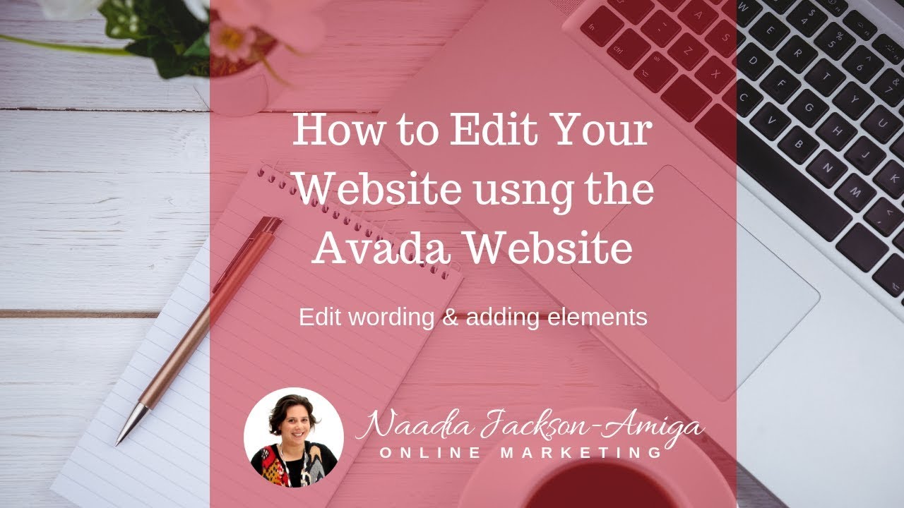 How to Edit Your Website using the Avada Theme - YouTube