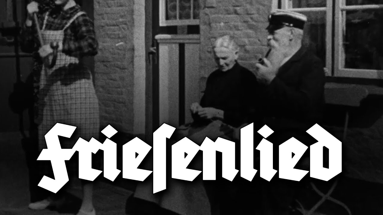 Friesenlied - Wo die Nordseewellen [Untertitel + Originalaufnahmen Friesland 1930er Jahre]