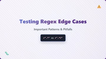 Regex Edge Cases: Master Regular Expressions for Robust Pattern Matching