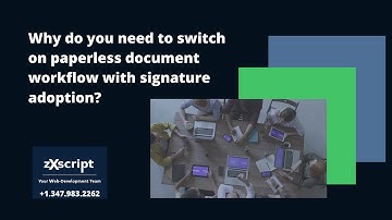Why do you need to switch to paperless document workflow with signature adoption?
