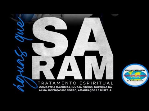 Águas Que Saram. Tratamento Espiritual - 20/07