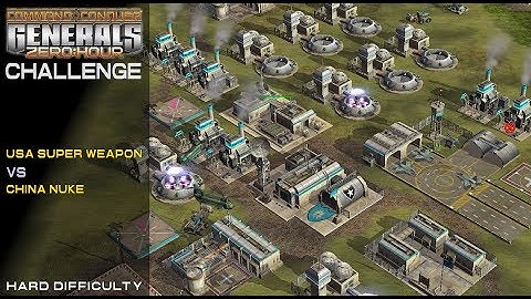Command & Conquer: Zero Hour - Challenge - USA Super Weapon vs China Nuke [Hard] 1080p