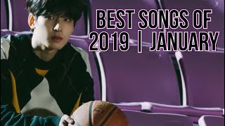 BEST SONGS OF 2019 | JANUARY (KPOP)