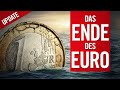 Das Ende des Euro?