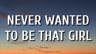 Video thumbnail of "Carly Pearce & Ashley McBryde - Never Wanted To Be That Girl (Lyrics)"