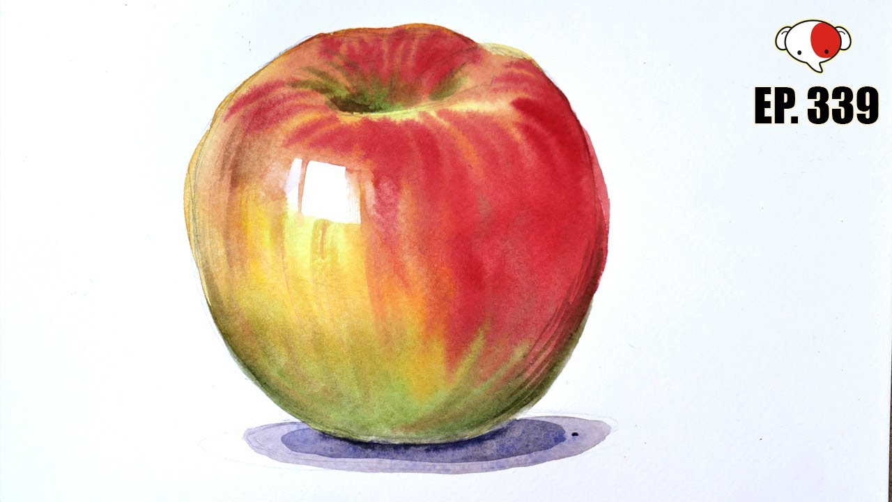 สอนวาดสีน้ำ "แอปเปิ้ล" ครูช้างสอนวาด ตอนที่ 339