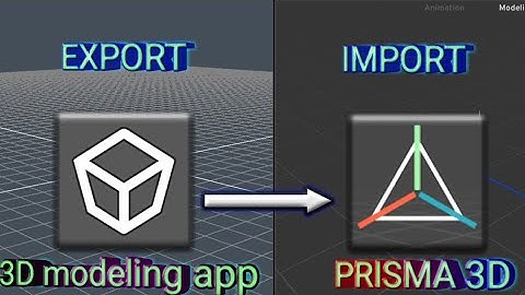 How To Export Model From 3d Modeling App To Prisma 3d