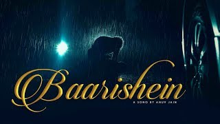 Baarishein By Anuv Jain | Full HD Video Song | Baarishein Hai Baarishein | Latest Hindi Song 2019