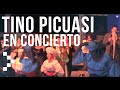 Tino Picuasi en concierto - Al Rey de Reyes