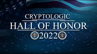 2022 Cryptologic Hall of Honor Ceremony Highlight
