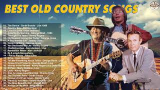 The Best Of Country Songs Of All Time - Top 100 Greatest Old Country Music Collection