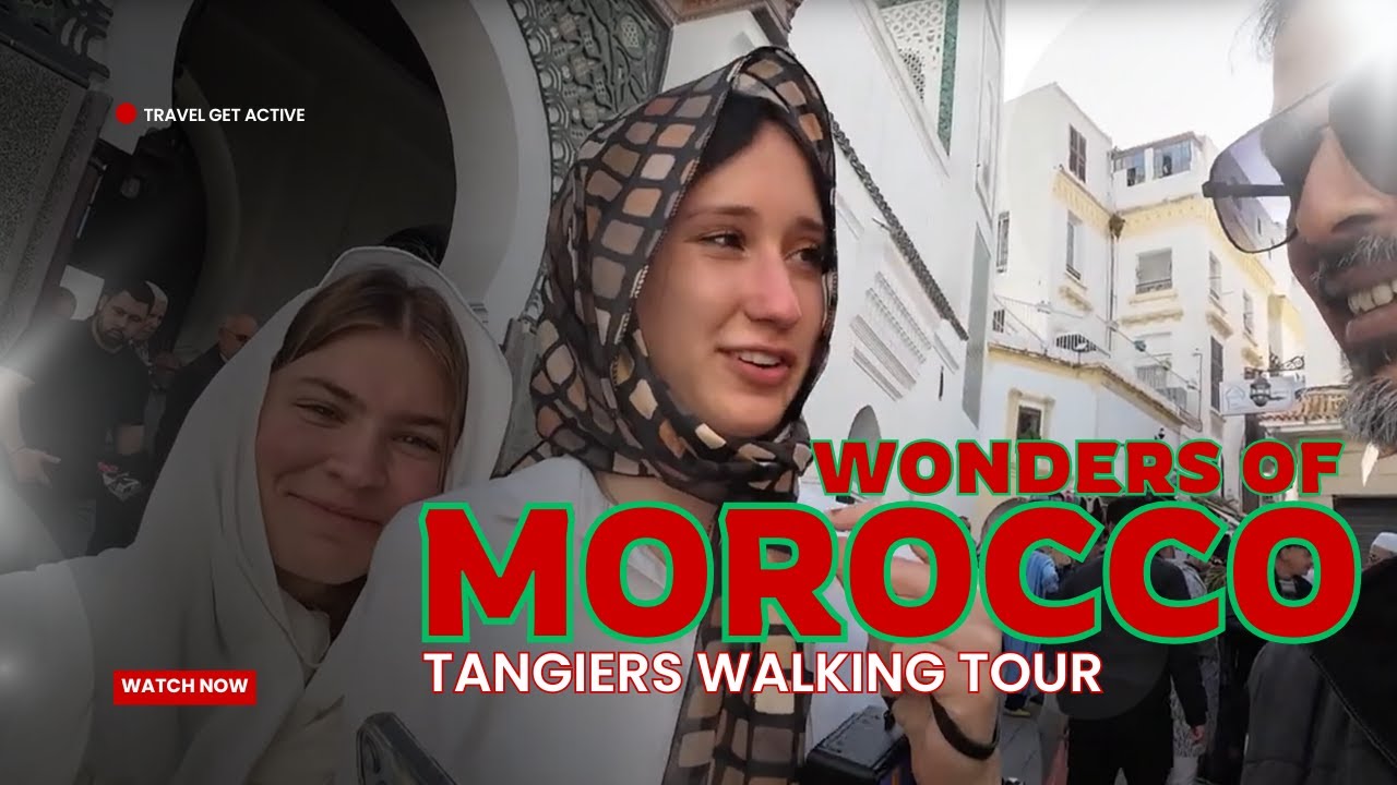 Wonders of Morocco : Most amazing place in Morocco, Tangiers Adventure FHD