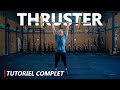 Thruster  le tutoriel complet