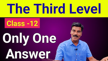 The Third Level in Hindi | vistas | Class 12 vistas the third level most question