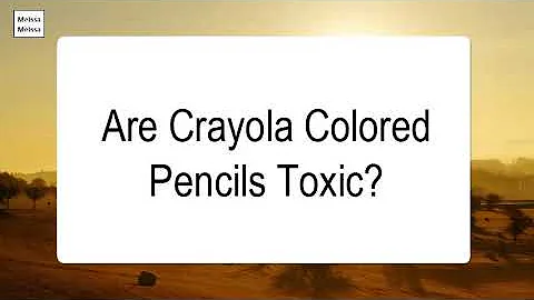 Are Crayola markers toxic to kids?