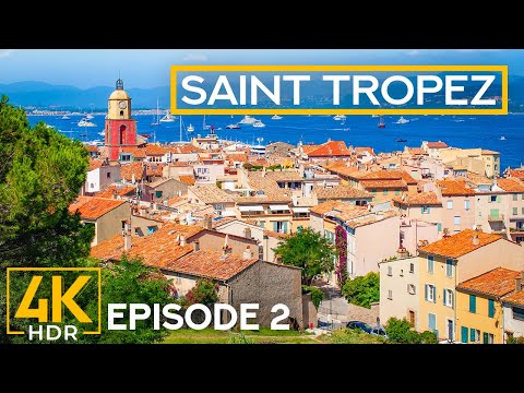Saint-tropez Walk In 4k Hdr – #2 | Lively Streets, Marina Views & French Riviera Charm