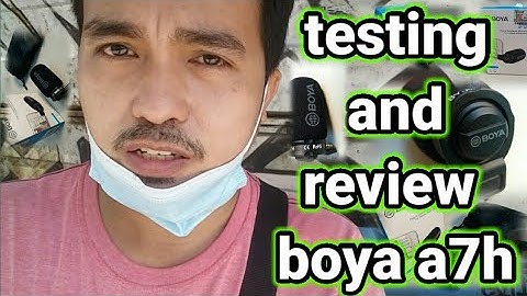 testing and review boya a7h