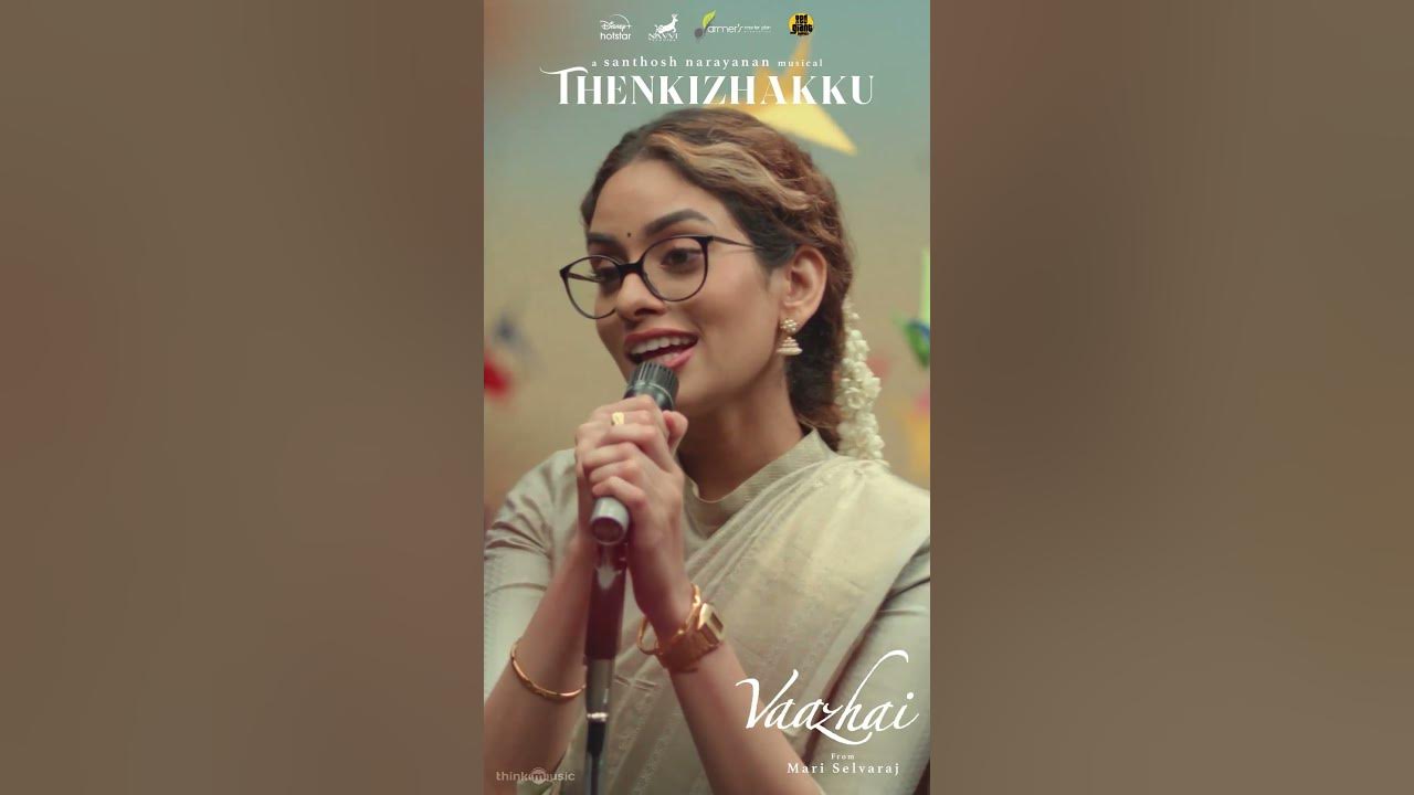 #Vaazhai | first single | ThenKizhakku | is out now