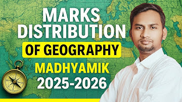 Madhyamik 2026 Geography new syllabus and Marks distribution | class 10 2026 syllabus Wbbse