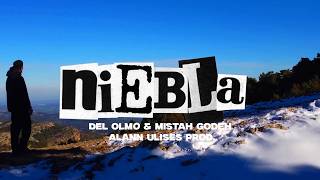 Niebla - Mistah Godeh Del Olmo Prod. Alann Ulises