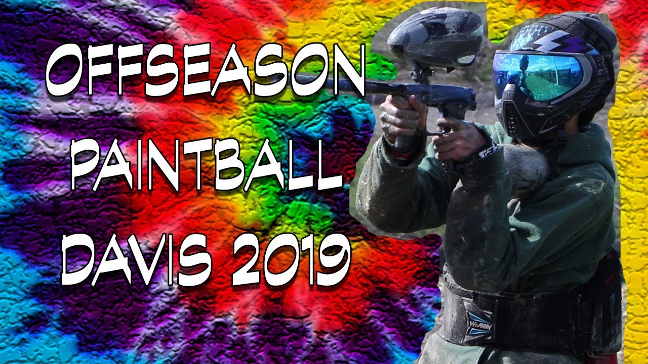OFFSEASON PAINTBALL DAVIS 2019 YouTube