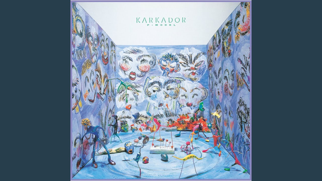 邦楽 P-MODEL KARKADOR Karkador - YouTube