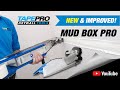 The improved mud box pro from tapepro