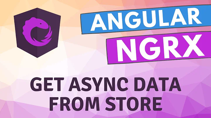 14. Get Async Data from ngrx store using createSelector and display it in the table - Angular, NGRX