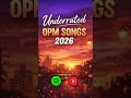 Underrated New OPM songs 2026| release at spotify and youtube music| Seryoso ka ba?
