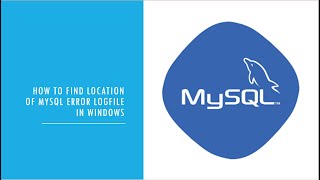 mysql : how to find location of mysql error logfile in windows.