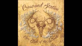 Crossroad Station - Daddys Old Guitar