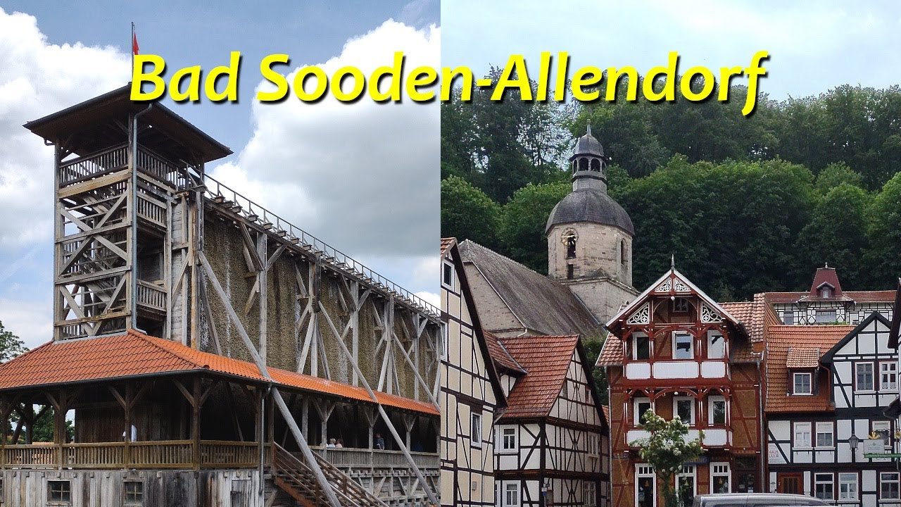 Bad SoodenAllendorf historische Altstadt und Gradierwerk YouTube