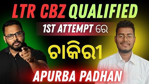 SUCCESS STORY of APURBA PADHAN ||LTR CBZ ||LTR PCM ||SSB TGT PCM ||SSB TGT CBZ ||CKS Care