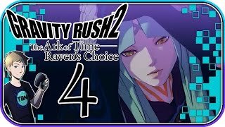 Gravity Rush 2 DLC: The Ark of Time - Raven's Choice Walkthrough - Part 4: Light & Shadow