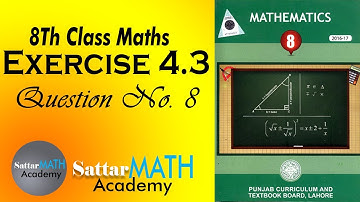 Math Class 8 Ex 4.3 Q 8 | 8th Class Math Ex 4.3 Q 8 | Class 8 Math Ex 4.3 Q 8 | Math 8th Ex 4.3 Q 8