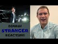 Actor and Filmmaker REACTION and ANALYSIS - DIMASH "STRANGER"