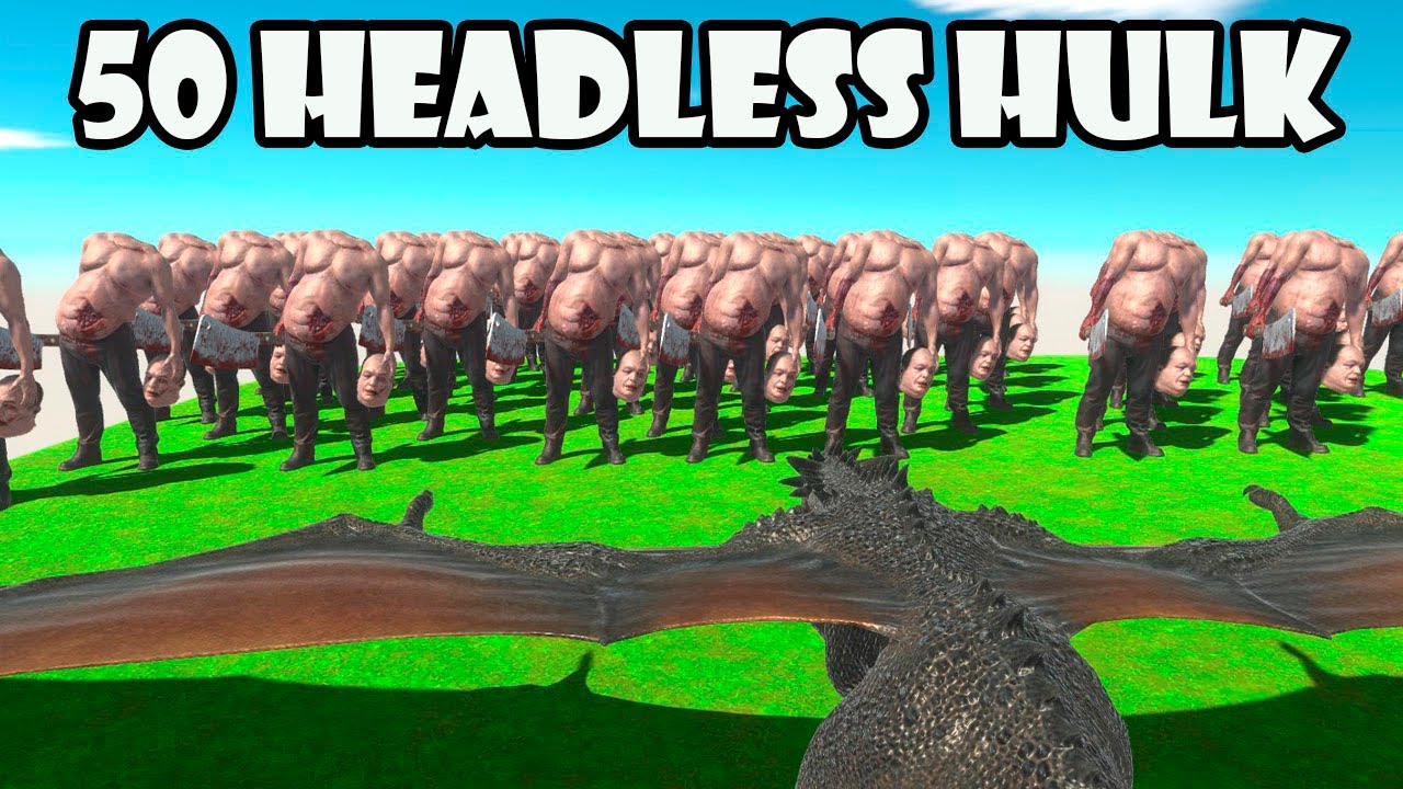 50 Headless Hulk VS Dragon unit ARBS | Animal Revolt Battle Simulator