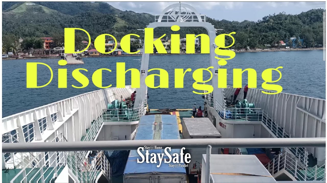 RORO vessel - Docking and Discharging at Port of SAN AGUSTIN , ROMBLON, PHILIPPINES.