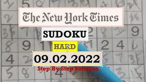 NewYork Times  Sudoku Feb 9, 2022 - HARD - The Solution