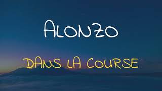 🎧 ALONZO - DANS LA COURSE (SPEED UP + REVERB)