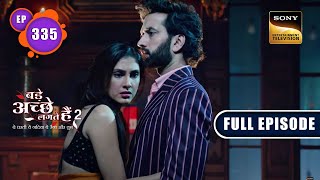Ram's Lost Memories | Bade Achhe Lagte Hain 2 | Ep 335 | Full Episode | 9 Dec 2022