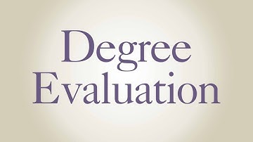 How to: Do a Degree Evaluation