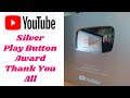 Kazmi Elecom Youtube Creator Award &quot;Silver Play Button&quot;