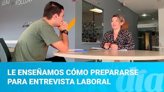 Le enseñamos cómo prepararse para entrevista laboral