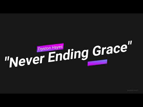 Never Ending Grace