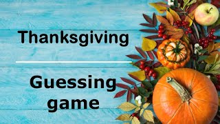 Thanksgiving Vocabulary Game | What is It | English Task