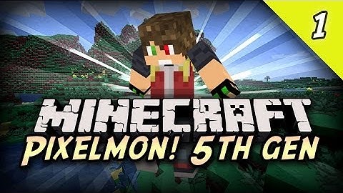 Minecraft - Pixelmon 2nd Region 5th Gen (Pokemon Mod) - New Pokemon!  - Episode 1