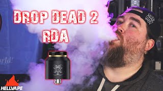 Drop Dead 2 RDA Build and Wick