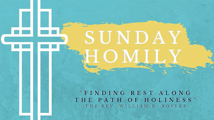 "Finding Rest Along the Path of Holiness"- Rev. Wi...
